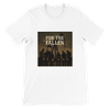 For The Fallen - Unisex T-Shirt