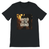 Raised On The Grind - Unisex T-Shirt