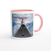 You Can Enjoy It - Ceramic Mug