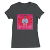 Love Of My Life - Women’s Cut T-Shirt