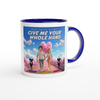 Give Me Your Whole Hand - Ceramic Mug