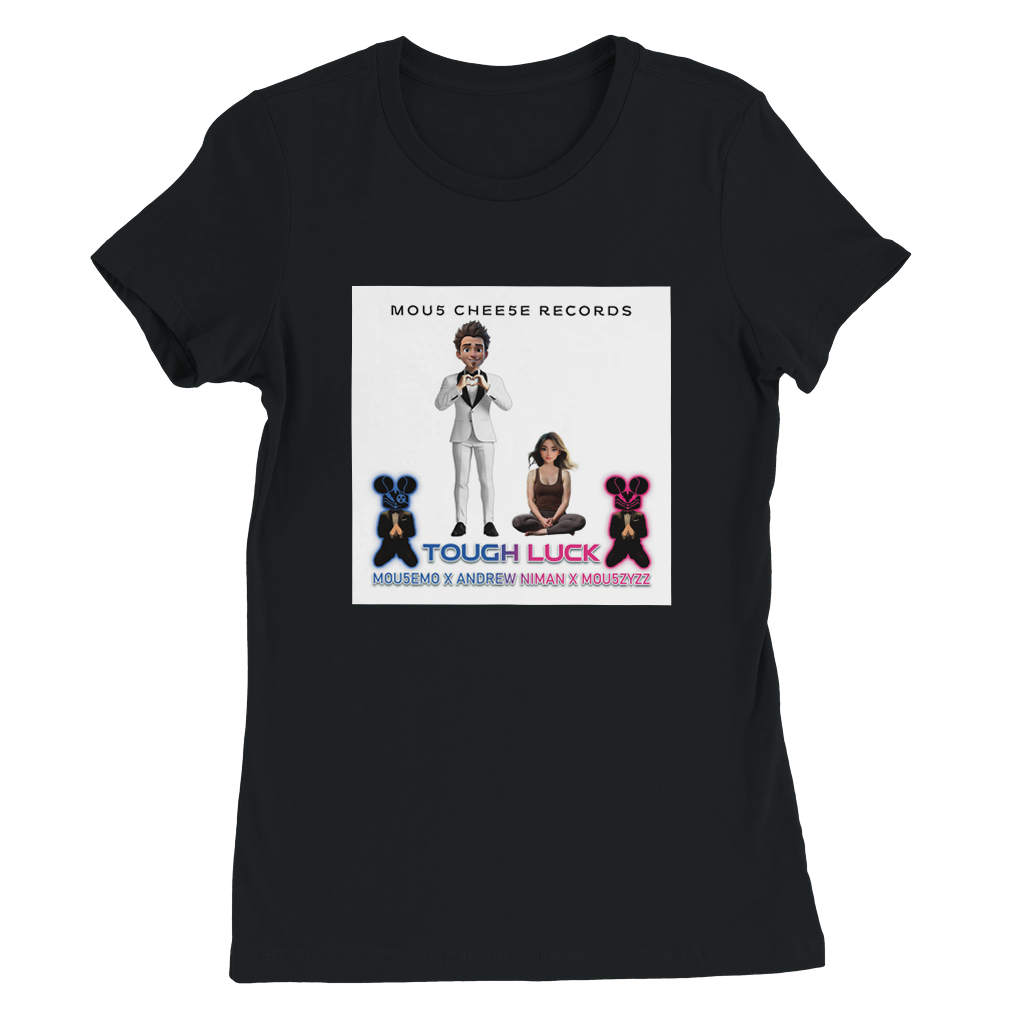 Tough Luck - Women’s Cut T-Shirt