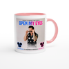 Open My Eyes - Ceramic Mug