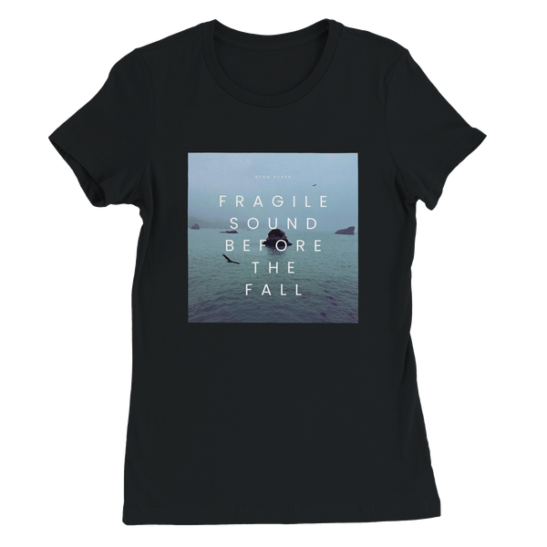 Fragile Sound Before The Fall - Women’s Cut T-Shirt
