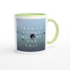 Fragile Sound Before The Fall - Ceramic Mug