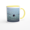Fragile Sound Before The Fall - Ceramic Mug