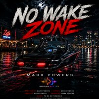 No Wake Zone by Mark Powers
