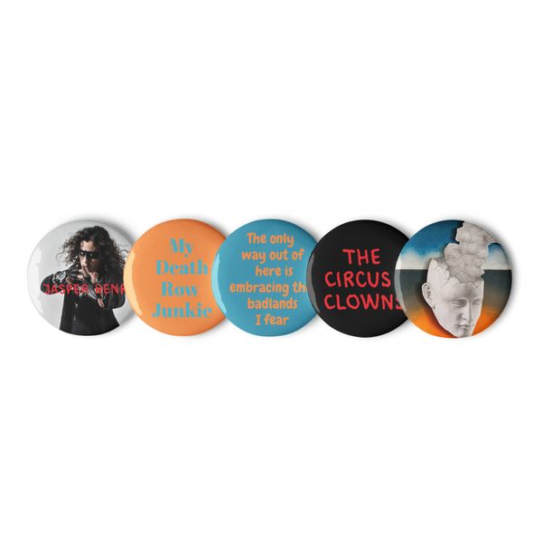 My Death Row Junkie Pins