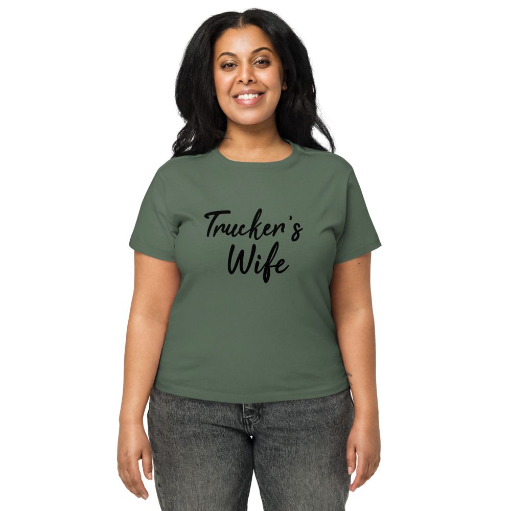Trucker's Wife Women's High-Waisted Tee | Cotton Heritage OW1086