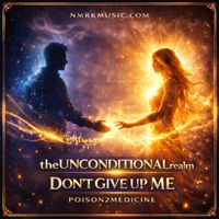 DONT GIVE UP ON ME by theUNCONDITIONALrealm