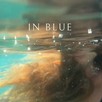 In Blue by Amber Lily