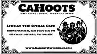 CaHoots Swing Band @ the Spiral Cafe