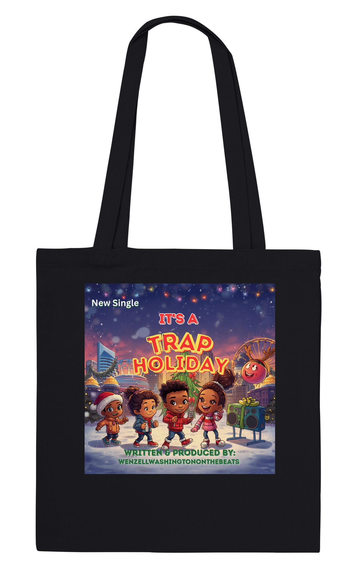 &#34;It&#39;s A Trap Holiday&#34;(Official Song) - Tote bag