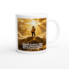 God Gave Me The Strength To Overcome - Ceramic Mug