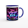 THE VIRAL ERA (FOR YOU) - Ceramic Mug