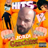 Grandes hits de Jordi Ganchitos