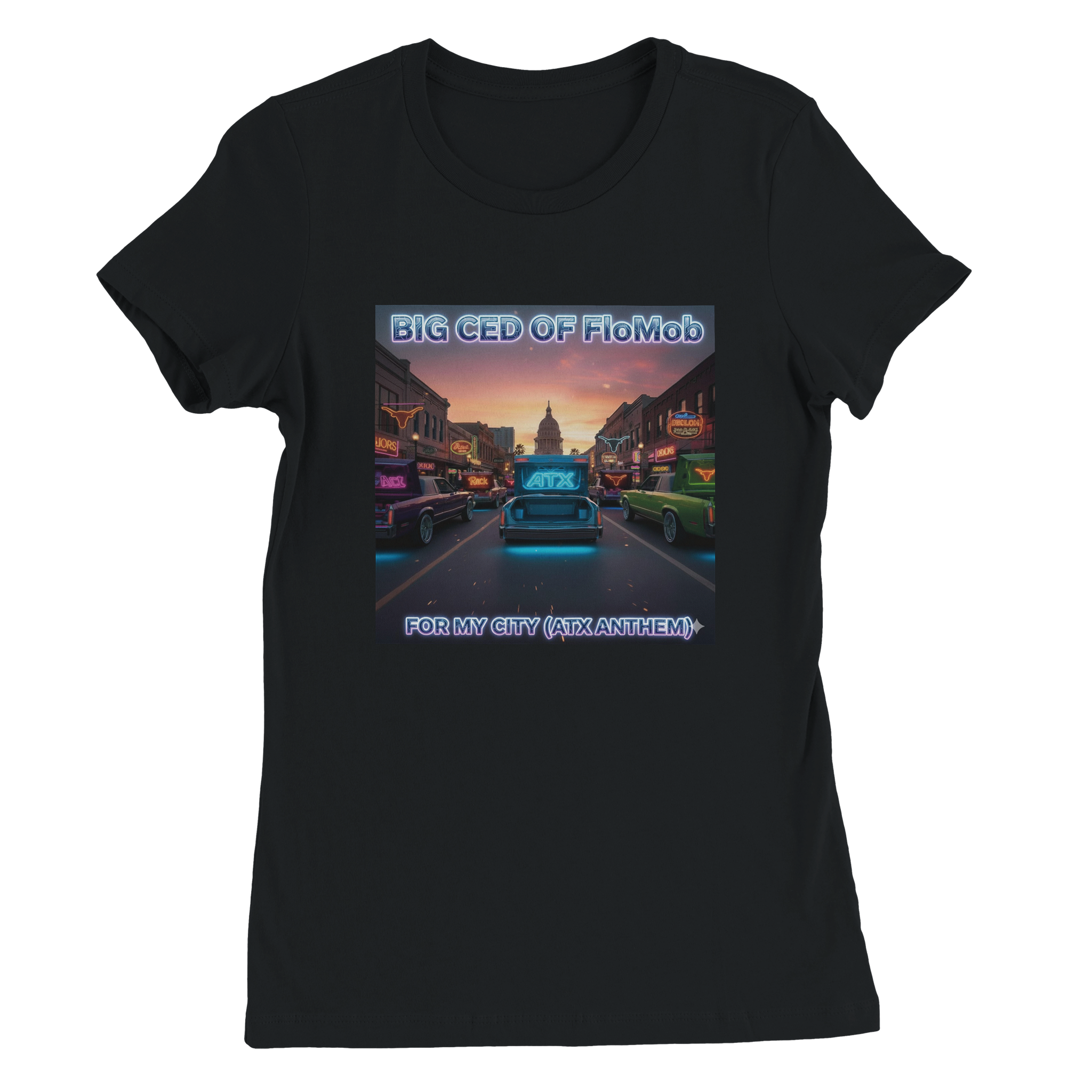 For My City (ATX ANTHEM) - Women&rsquo;s Cut T-Shirt