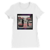 Look What They Doin'! (feat. A' RENÉE) - Women’s Cut T-Shirt