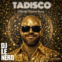 TADISCO by Dj Le Nerd
