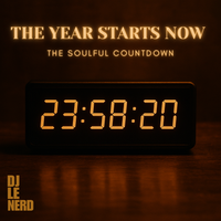 The Year Starts Now by Dj Le Nerd