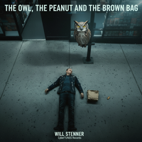 The Owl, The Peanut and The Brown Bag by Will Stenner