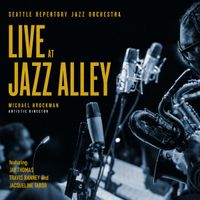 What a Little Moonlight Can Do to You by Seattle Repertory Jazz Orchestra