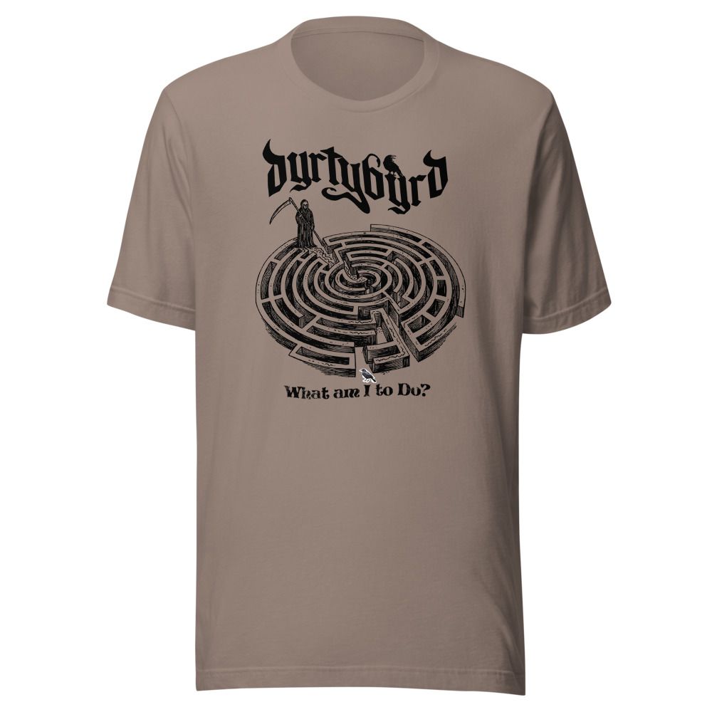 dyrtybyrd What Am I To Do? t-shirt 2