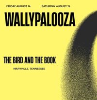Wallypalooza