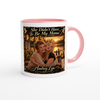 She Didn"t Have To Be My Mama - Ceramic Mug