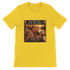 She Didn"t Have To Be My Mama - Unisex T-Shirt