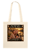 She Didn"t Have To Be My Mama - Tote bag