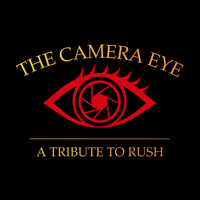 The Camera Eye - A Tribute to Rush SHOW & RUSH Celebration!