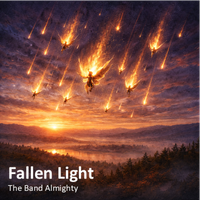 Fallen Lighht by The Band Almighty