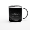 Anytime Anywhere - Ceramic Mug
