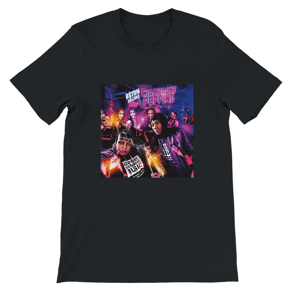 CHAMPAGNE POPPING (Radio Edit) - Unisex T-Shirt