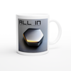 ALL IN (Dayah Modo Remix Radio Edit) - Ceramic Mug