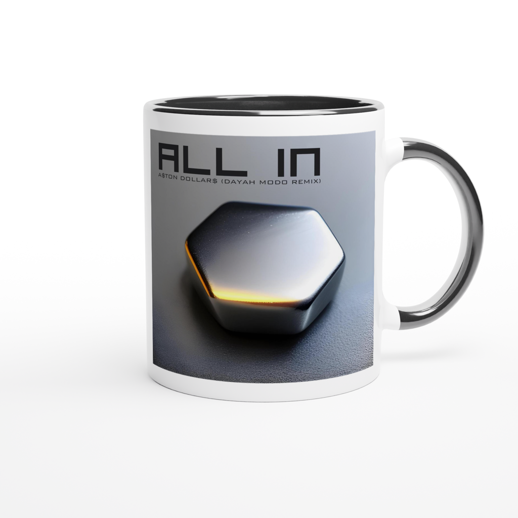 ALL IN (Dayah Modo Remix Radio Edit) - Ceramic Mug