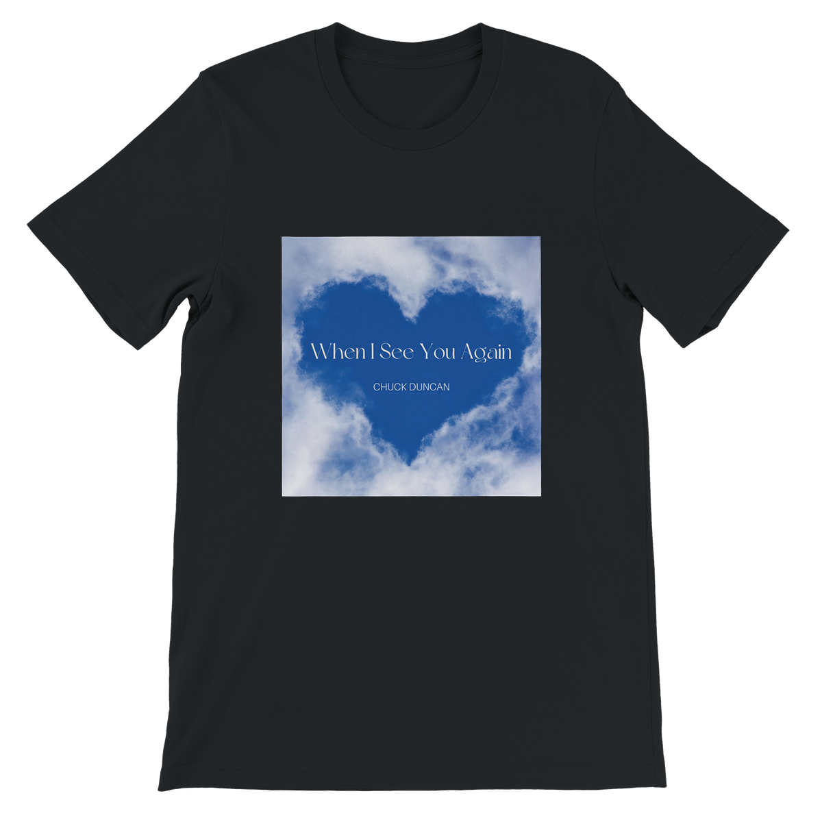 When I see you again - Unisex T-Shirt