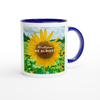 It's All Gonna Be Alright - Ceramic Mug