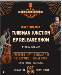 Tubbman Junction w Mercy Glover