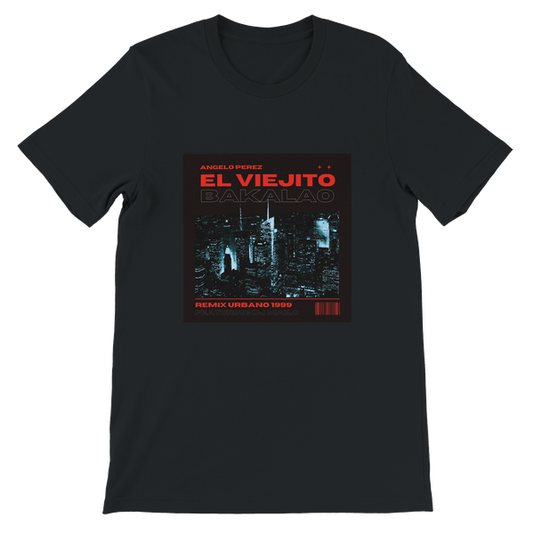El Viejito Bakalao (feat. DJ Mailo) [Remix Urbano 1999] - Unisex T-Shirt