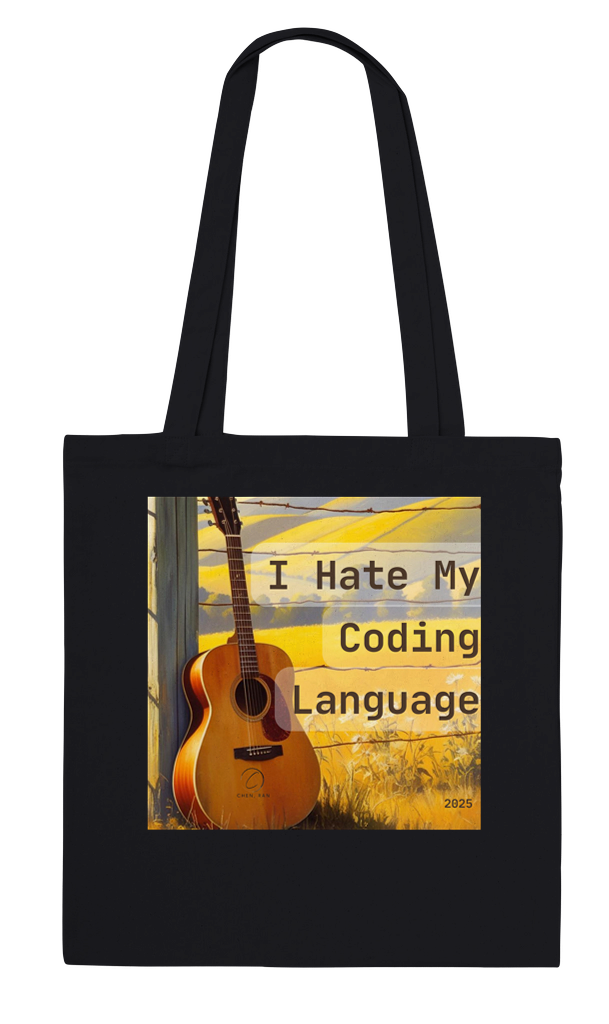 I Hate My Coding Language - Tote bag