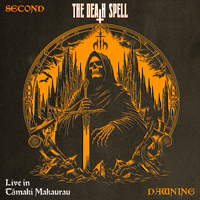 SECOND DAWNING - Live in Tāmaki Makaurau by The Death Spell