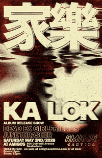 ka lok album release show with dead ex girlfriends and June Thrasher