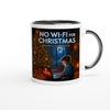 No Wifi For Christmas - Ceramic Mug