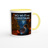 No Wifi For Christmas - Ceramic Mug