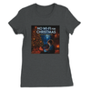 No Wifi For Christmas - Women’s Cut T-Shirt