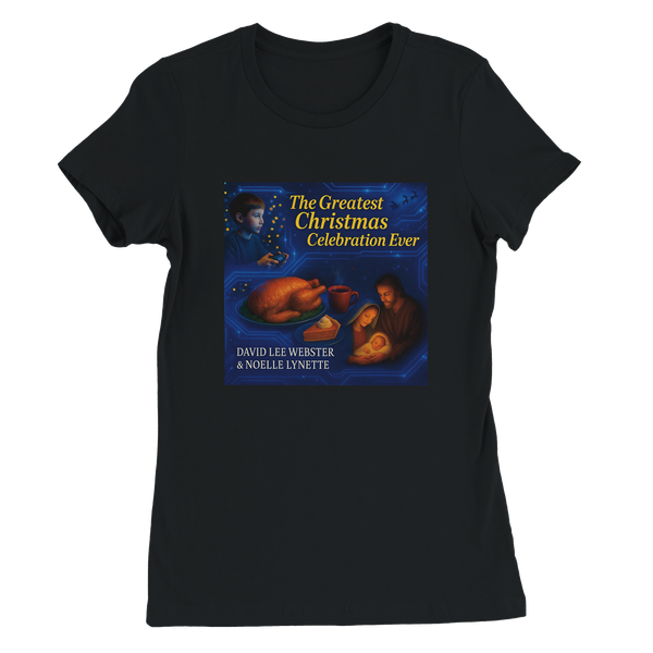 The Greatest Christmas Celebration Ever - Women’s Cut T-Shirt