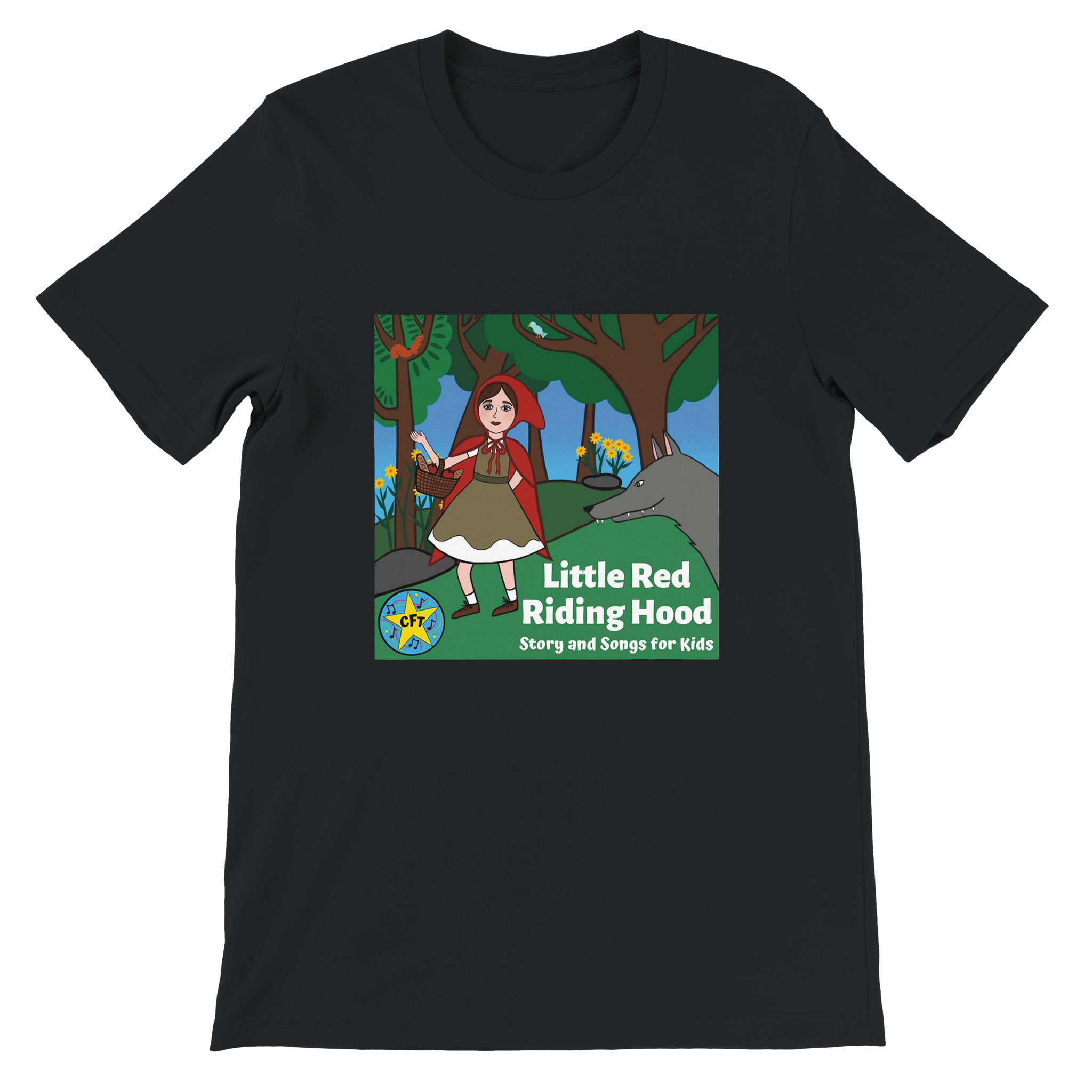 Little Red Riding Hood: Story and Songs for Kids - Unisex T-Shirt