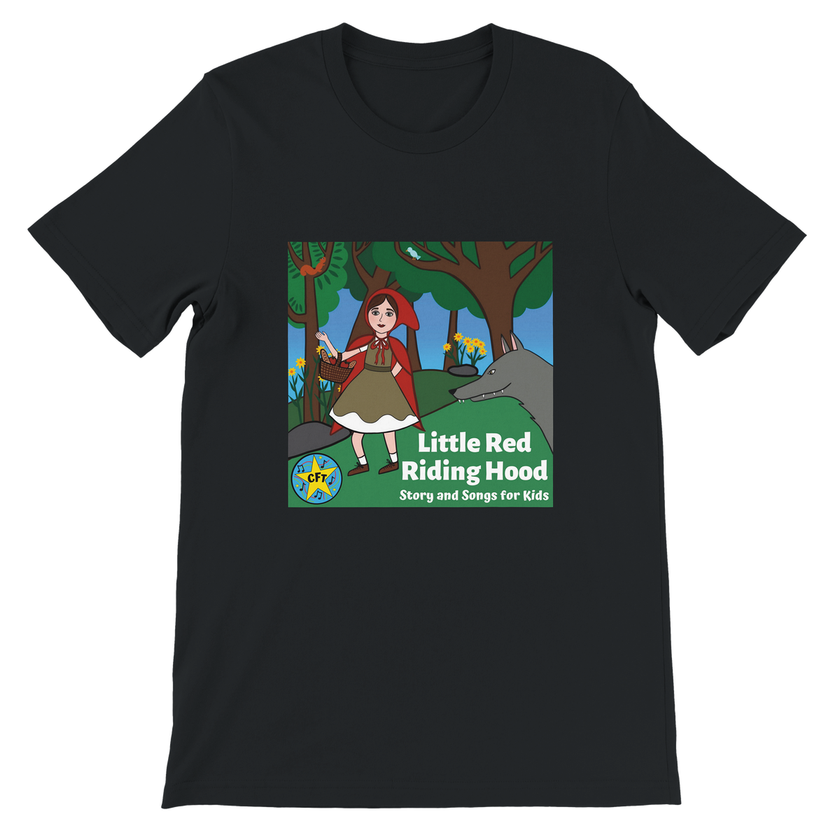 Little Red Riding Hood: Story and Songs for Kids - Unisex T-Shirt
